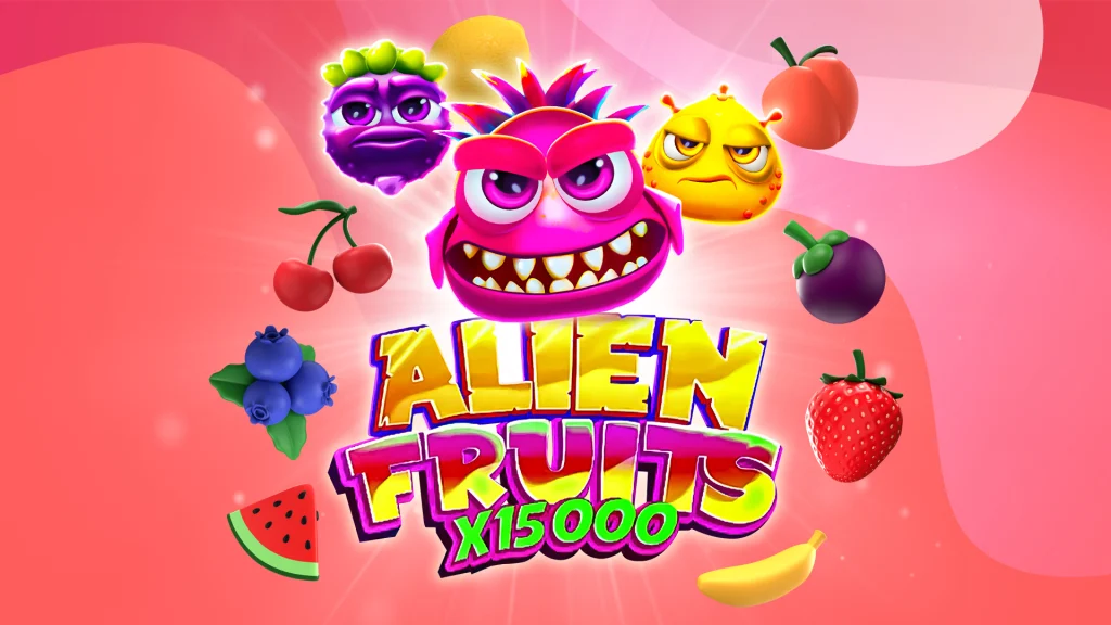 Animated faces surrounded by various fruits and text that reads ‘Alien Fruits X15000’ is set against a red background.