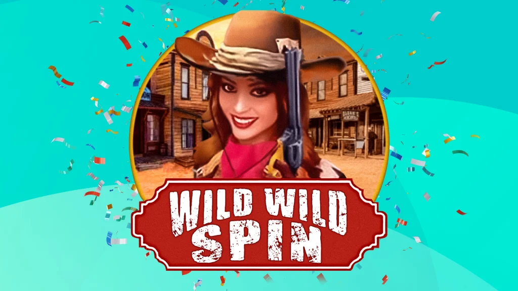 There’s a circle surrounded by colorful confetti and a cowgirl holding a pistol in the Wild West behind a sign that says ‘Wild Wild Spin’.