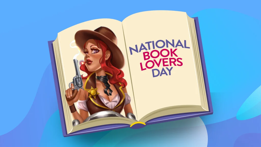 A picture of a cowgirl from the Lawless Ladies slot game is on the left page of an open book. On the right side, the page says, ‘National Book Lovers Day’.