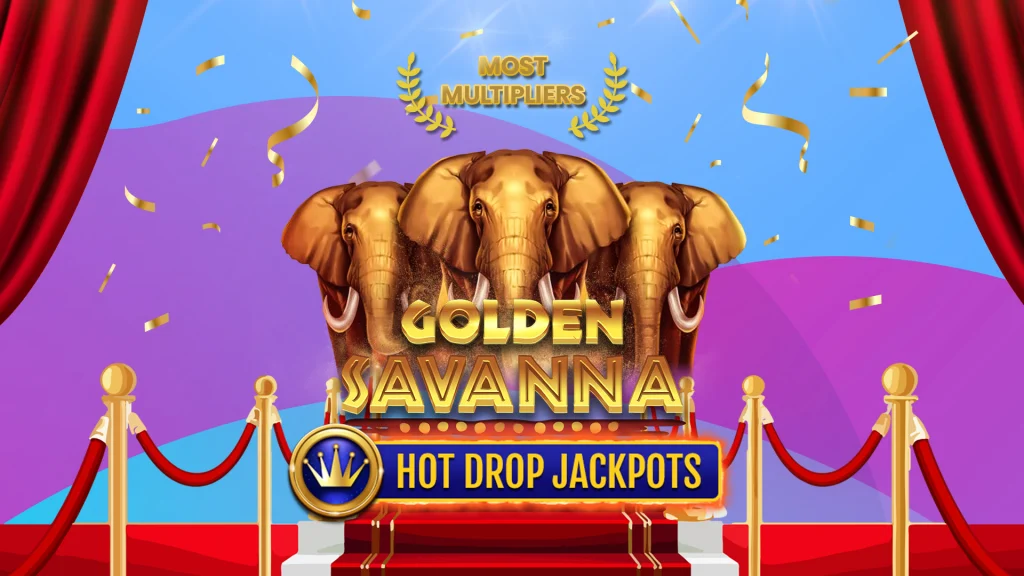 Three elephants walk down red-carpeted stairs with gold confetti floating around them. In the foreground are the words, “Golden Savanna Hot Drop Jackpots.”