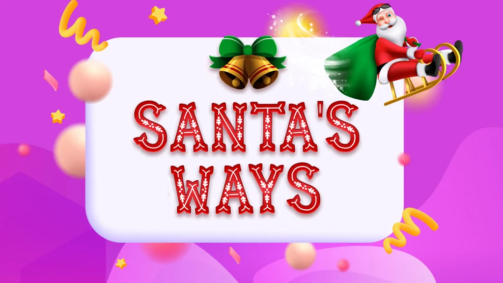 The text ‘Santa’s Ways’ is displayed on a white box in the center of a purple image, and symbols of Santa’s sleigh and bells are above and to the top right.